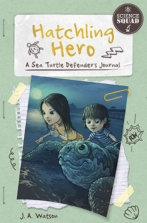 Hatchling Hero: A Sea Turtle Defender’s Journal