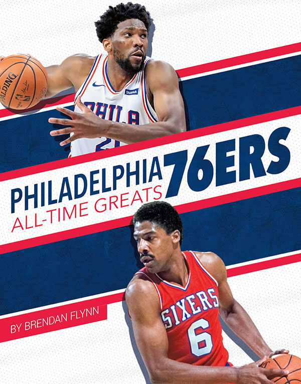 Philadelphia 76ers All-Time Greats