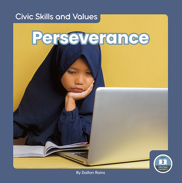 This book uses fun examples and easy definitions to teach readers about perseverance. The book features simple text and vibrant photos, making it a perfect choice for beginning readers. It also includes a table of contents, picture glossary, and index. This Little Blue Readers book is at Level 1, aligned to reading levels of grades PreK-1 and interest levels of grades PreK-2.