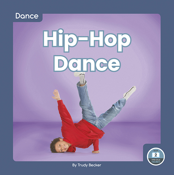 This fun book explores the world of hip-hop dance, from the background to the moves to the outfits. The book includes simple text and vibrant photos, making it a perfect choice for beginning readers. It also includes a table of contents, picture glossary, and index. This Little Blue Readers book is at Level 2, aligned to reading levels of grades K-1 and interest levels of grades PreK-2.