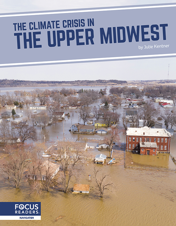 This urgent title examines the typical climate of the Upper Midwest, how climate change is affecting it, and ways the region can fight against and adapt to the climate emergency. The book also features informative sidebars, a 