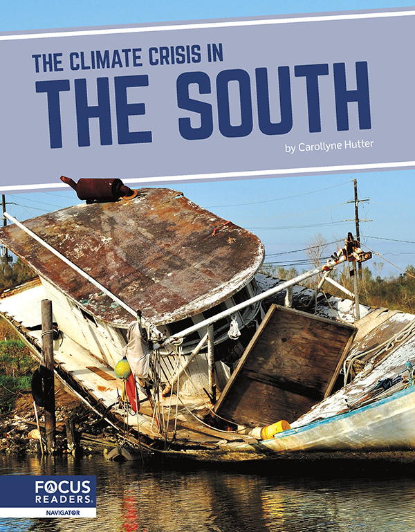 This urgent title examines the typical climate of the South, how climate change is affecting it, and ways the region can fight against and adapt to the climate emergency. The book also features informative sidebars, a 