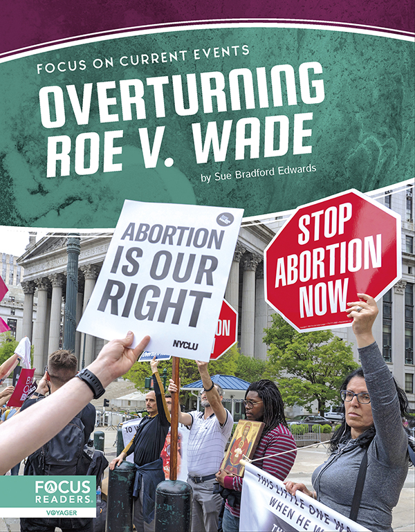 This book explores the overturning of Roe v. Wade, highlighting the history of the topic, an analysis of the events that shaped it, and an overview of the debates surrounding the topic. The book also includes a table of contents, two infographics, informative sidebars, two Case Study special features, quiz questions, a glossary, additional resources, and an index. This Focus Readers title is at the Voyager level, aligned to reading levels of grades 5-6 and interest levels of grades 5-9.
