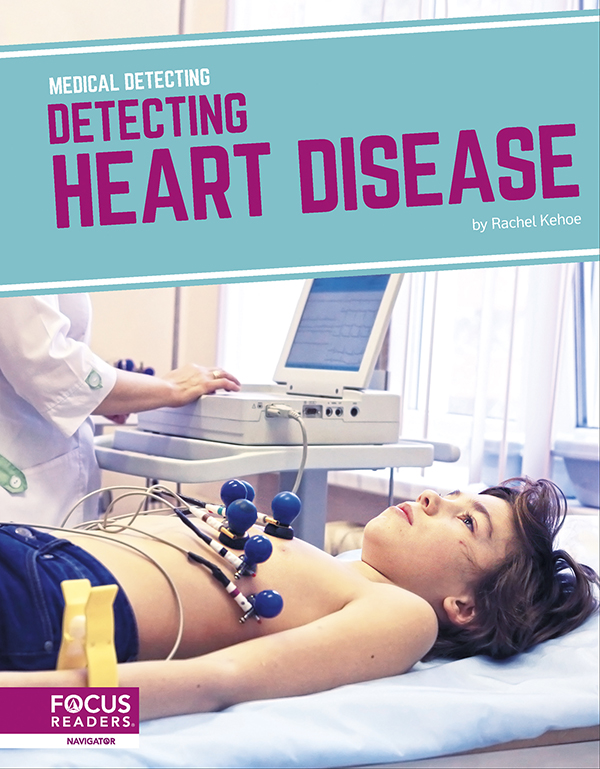 Learn about the tools and technology that help doctors find and diagnose problems with the heart. Easy-to-read text is paired with informative sidebars, a 