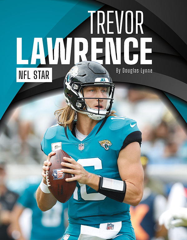 The world's greatest sports stars are known for making incredible plays and dominating their opponents. Get to know NFL star Trevor Lawrence with highlights from the biggest moments of his career. Filled with exciting photos, compelling text, and informative sidebars, this book is sure to be a hit with young sports fans. This Press Box Books title is aligned to a reading level of grade 3 and an interest level of grades 2-4.