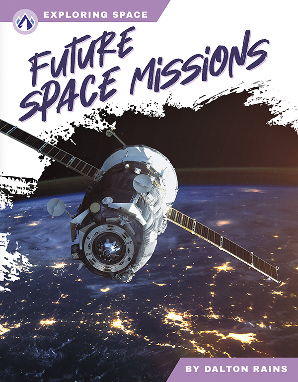In this eye-grabbing book, readers learn all about future space missions. Short paragraphs of easy-to-read text are paired with plenty of colorful photos to make reading engaging and accessible. The book also includes a table of contents, fun facts, sidebars, comprehension questions, a glossary, an index, and a list of resources for further reading. Apex books have low reading levels (grades 2–3) but are designed for older students, with interest levels of grades 3–7.