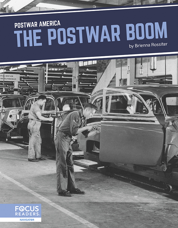 This informative book explores the postwar boom, highlighting the perspectives and motivations of the people involved. The book also includes fascinating sidebars, a 