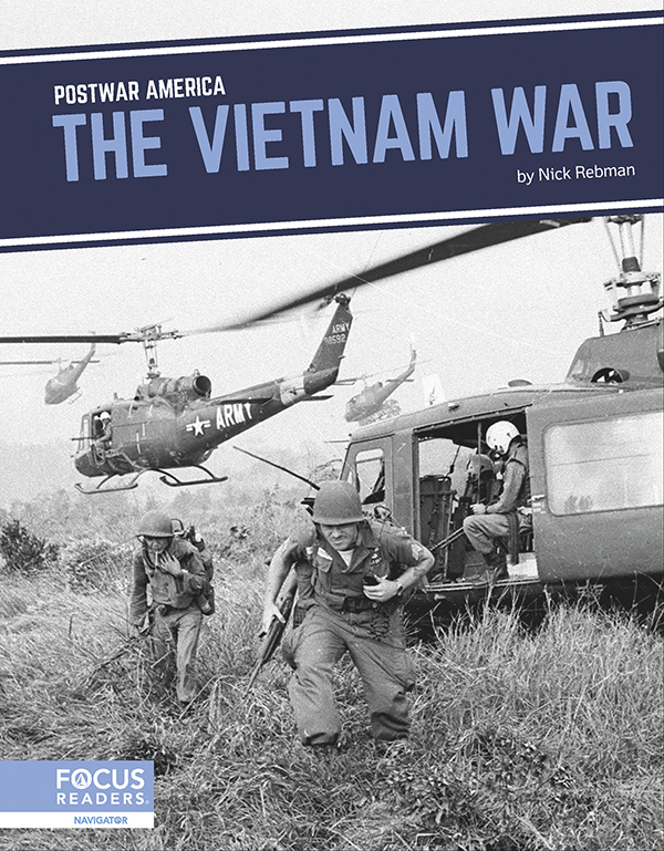 This informative book explores the Vietnam War, highlighting the perspectives and motivations of the people involved. The book also includes fascinating sidebars, a 